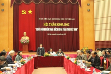 HỘI THẢO KHOA HỌC KHỞI ĐỘNG BIÊN SOẠN BÁCH KHOA TOÀN THƯ VIỆT NAM