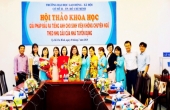 HỘI THẢO KHOA HỌC CẤP TRƯỜNG “GIẢI PHÁP ĐẦU RA TIẾNG ANH CHO SINH VIÊN KHÔNG CHUYÊN NGỮ THEO NHU CẦU CỦA NHÀ TUYỂN DỤNG”